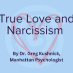 Was the Love Ever Real? How to Recover from Narcissistic Abuse